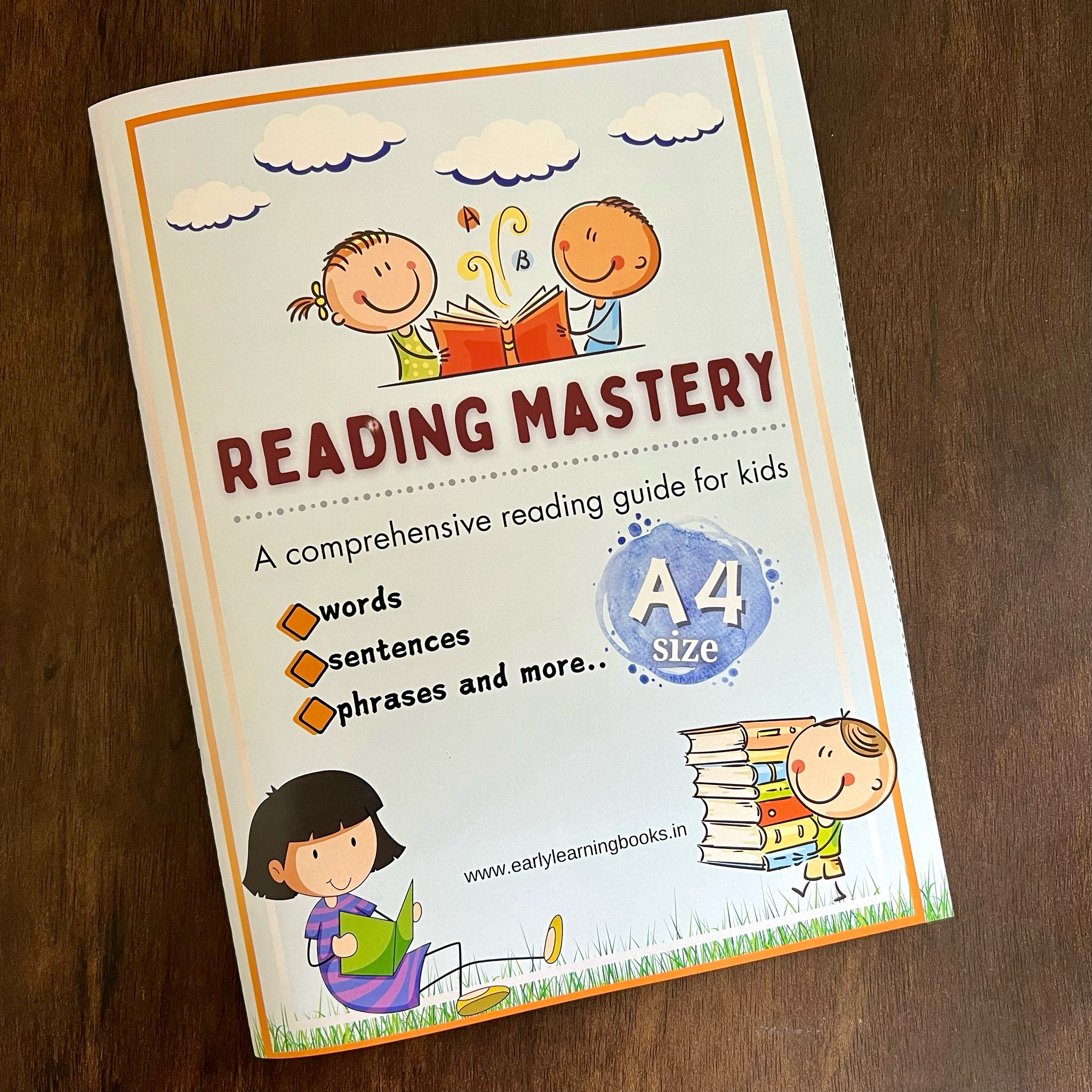 Reading Mastery. A comprehensive reading guide for kids. A4 Size. Suitable for 3-7 years